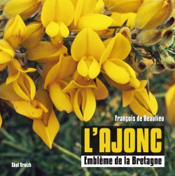 L'ajonc emblème de la Bretagne